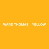 Обложка для Ward Thomas - Yellow