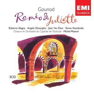 Обложка для Roberto Alagna, Angela Gheorghiu, Michel Plasson - Gounod - "Romeo Et Juliette" - Verone vit jadis deux familles revales