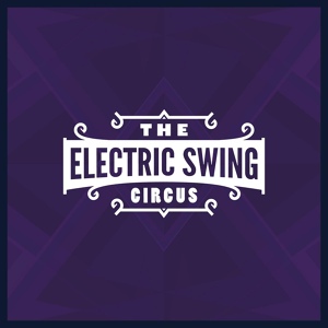 Обложка для The Electric Swing Circus - Minnie