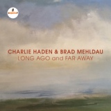 Обложка для Charlie Haden & Brad Mehldau - My Old Flame