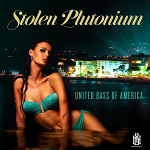 Обложка для Stolen Plutonium - Boom Boom Bass
