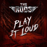 Обложка для The Rods - Play It Loud