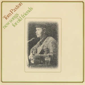 Обложка для Tom Paxton - When You Shook Your Long Hair Down