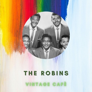Обложка для The Robins - Just Like That