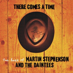 Обложка для Martin Stephenson, The Daintees - Spoke in the Wheel