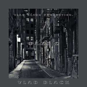 Обложка для Vlad Black - Факт 2 (Vlad Black prod.)