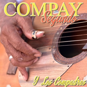 Обложка для Compay Segundo Y Los Compadres - El Cañero No. 15