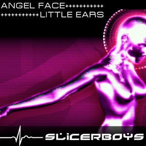 Обложка для Slicerboys - Angel Face (Original Mix)