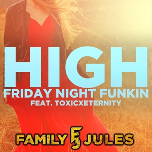 Обложка для FamilyJules - High (From "Friday Night Funkin")