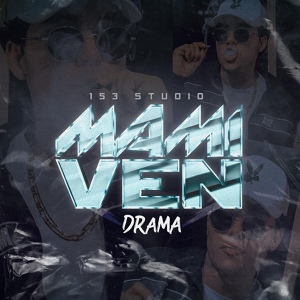 Обложка для Drama - Mami Ven