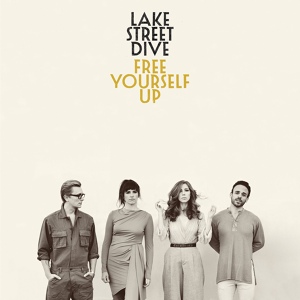 Обложка для Lake Street Dive - You Are Free