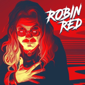 Обложка для Robin Red - Don't Leave Me (With a Broken Heart)