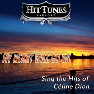 Обложка для Céline Dion - My Heart Will Go On минус