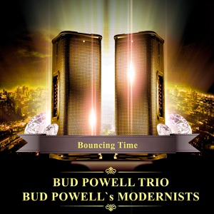 Обложка для Bud Powell's Modernists - Wail