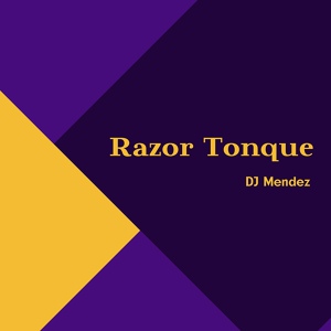 Обложка для DJ Mendez - Razor Tonque