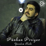 Обложка для Punhan Piriyev - Yandım İlahi