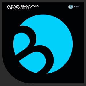 Обложка для DJ Wady, MoonDark - Drum Place