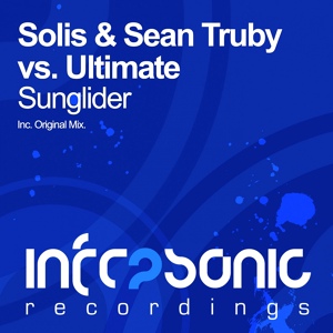 Обложка для Solis & Sean Truby, Ultimate - Sunglider