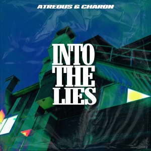 Обложка для Atreous, Charon - Into The Lies