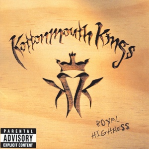 Обложка для Kottonmouth Kings - Play On