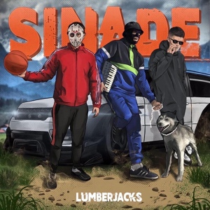 Обложка для LUMBERJACKS - Sinade