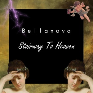 Обложка для Bellanova - Stairway To Heaven