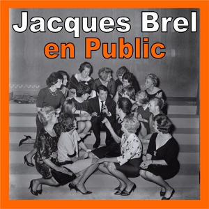 Обложка для Jacques Brel - Ne me quitte pas