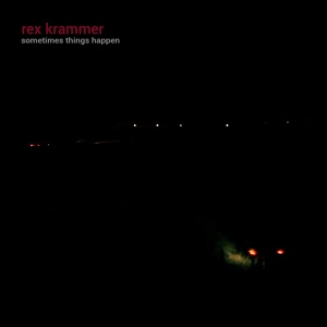 Обложка для Rex Krammer - I Die Today