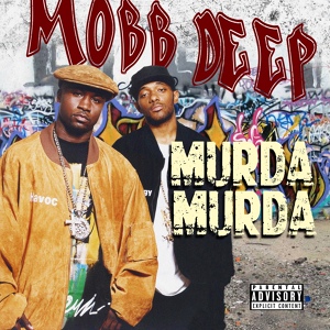 Обложка для Mobb Deep feat. Nyce - Shot Down