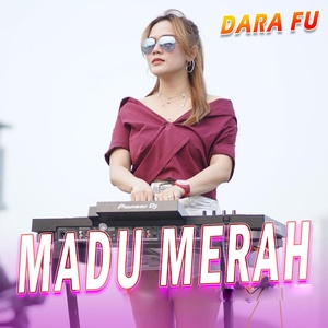 Обложка для Dara Fu - Madu Merah