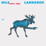 Обложка для Nils Landgren Funk Unit - Take a Chance On Me