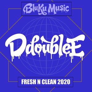 Обложка для D Double E - Fresh N Clean 2020