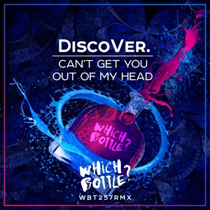 Обложка для DiscoVer. - Can’t Get You Out Of My Head (Original Mix)