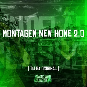 Обложка для DJ G4 Original - Montagem New Home 2.0