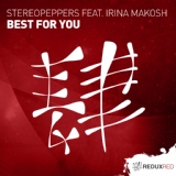 Обложка для Stereopeppers feat. Irina Makosh - Best For You (Extended Mix)