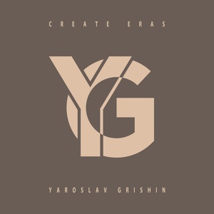 Обложка для Yaroslav Grishin - Create eras