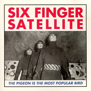 Обложка для Six Finger Satellite - ..