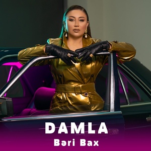 Обложка для Damla - Bəri Bax