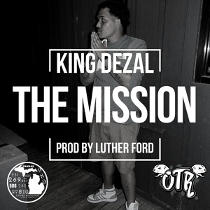 Обложка для King Dezal - The Mission