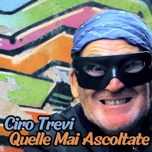 Обложка для Ciro Trevi - Mano Lesta