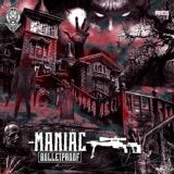 Обложка для Bulletproof - Maniac