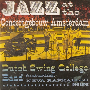 Обложка для Dutch Swing College Band feat. Neva Raphaello - Tune- Way Down Yonder In New Orleans