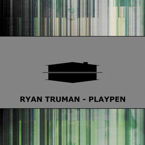 Обложка для Ryan Truman - Playpen