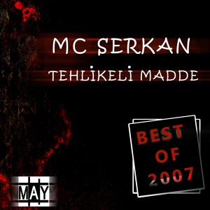 Обложка для Mc Serkan Tehlikeli Madde - Elveda