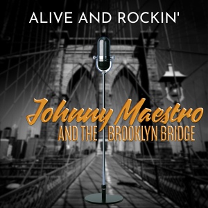 Обложка для Johnny Maestro & The Brooklyn Bridge - Dion Medley: Ruby Baby / The Wanderer / Runaround Sue