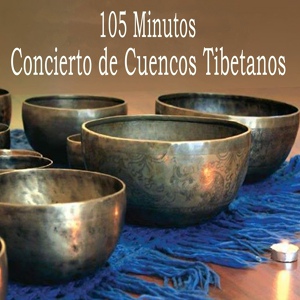 Обложка для Concierto de Cuencos Tibetanos - Relajarte Cada Día