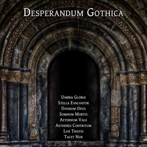 Обложка для Desperandum Gothica - Lux Tristis