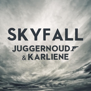 Обложка для Juggernoud1 - Skyfall