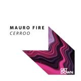 Обложка для Mauro Fire - Cerroo