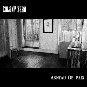 Обложка для COLONY ZERO - Anneau de paix